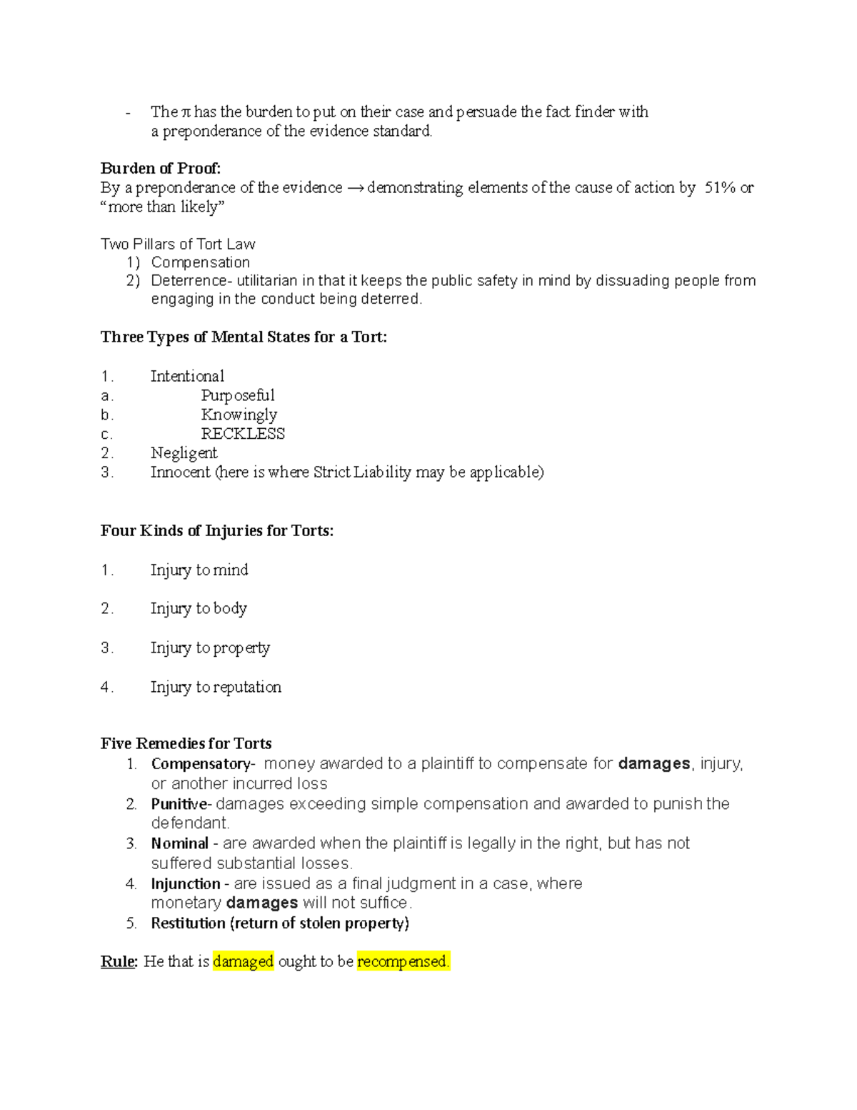 Torts Outline tort law The π has the burden to put on their case