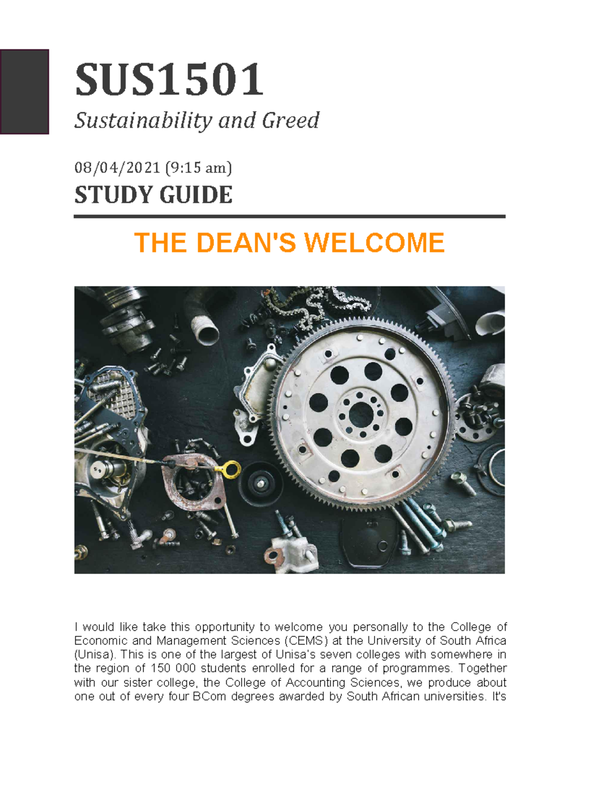 Sus1501 Study Guide Assignment 02 Sustainability Greed 1501 Helpful Sus1501 Study Guide Assignment 02 Sustainability Greed 1501 Helpful