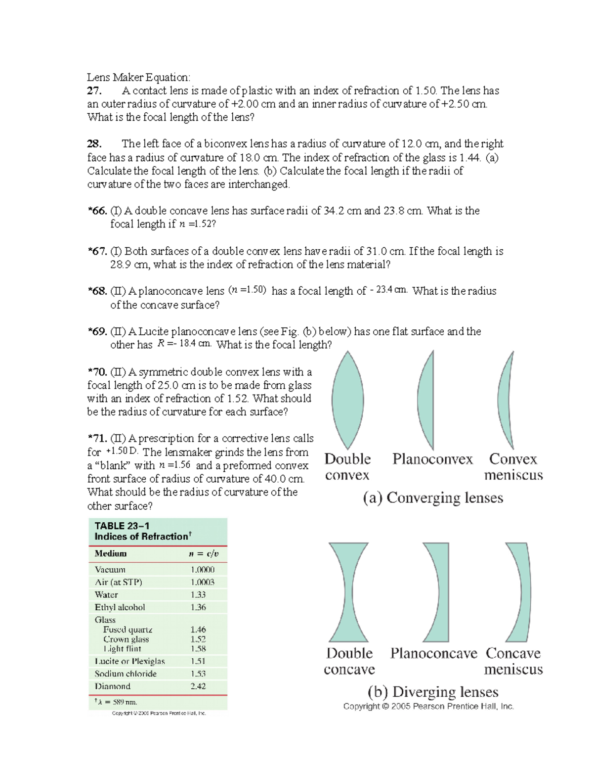 8.8Lens MakerAns Practice Lens Maker Equation 27. A contact lens