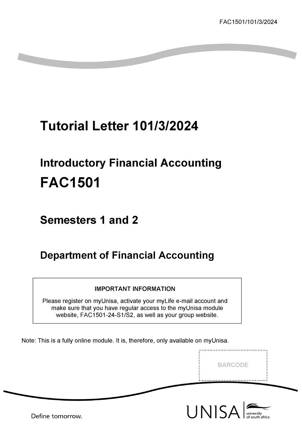 FAC1501 2024 TL 101 3 B - FAC1501/101/3/ Tutorial Letter 101/ 3 / 2024 ...