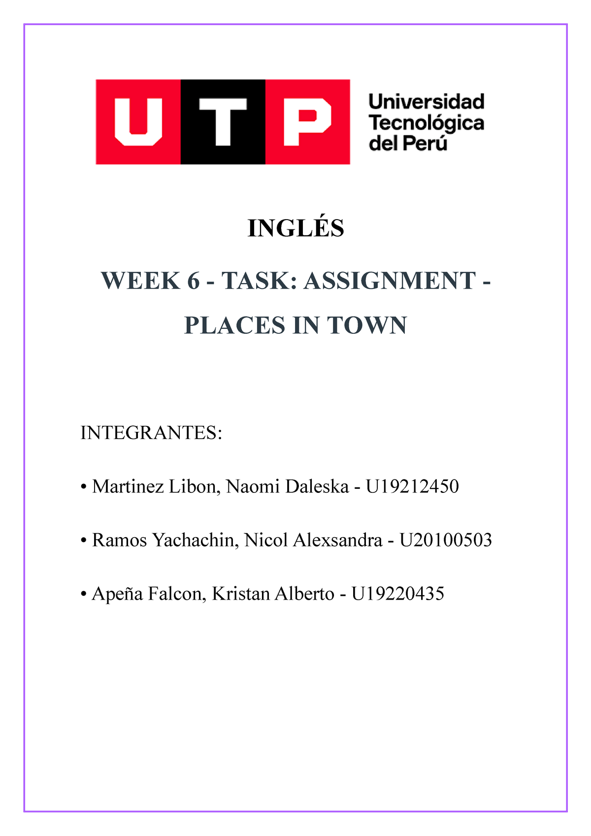 week 6 task assignment places in town utp