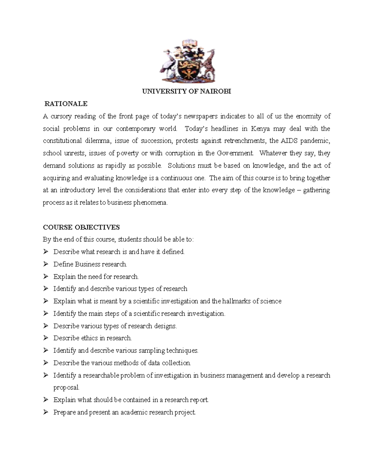 Research Methods notes UNIVERSITY OF NAIROBI RATIONALE A cursory