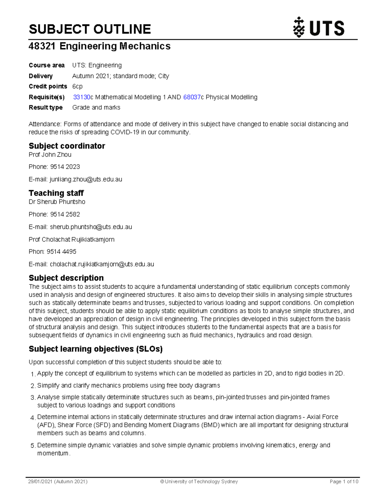 Eng mech pdf - outline - SUBJECT OUTLINE 48321 Engineering Mechanics ...