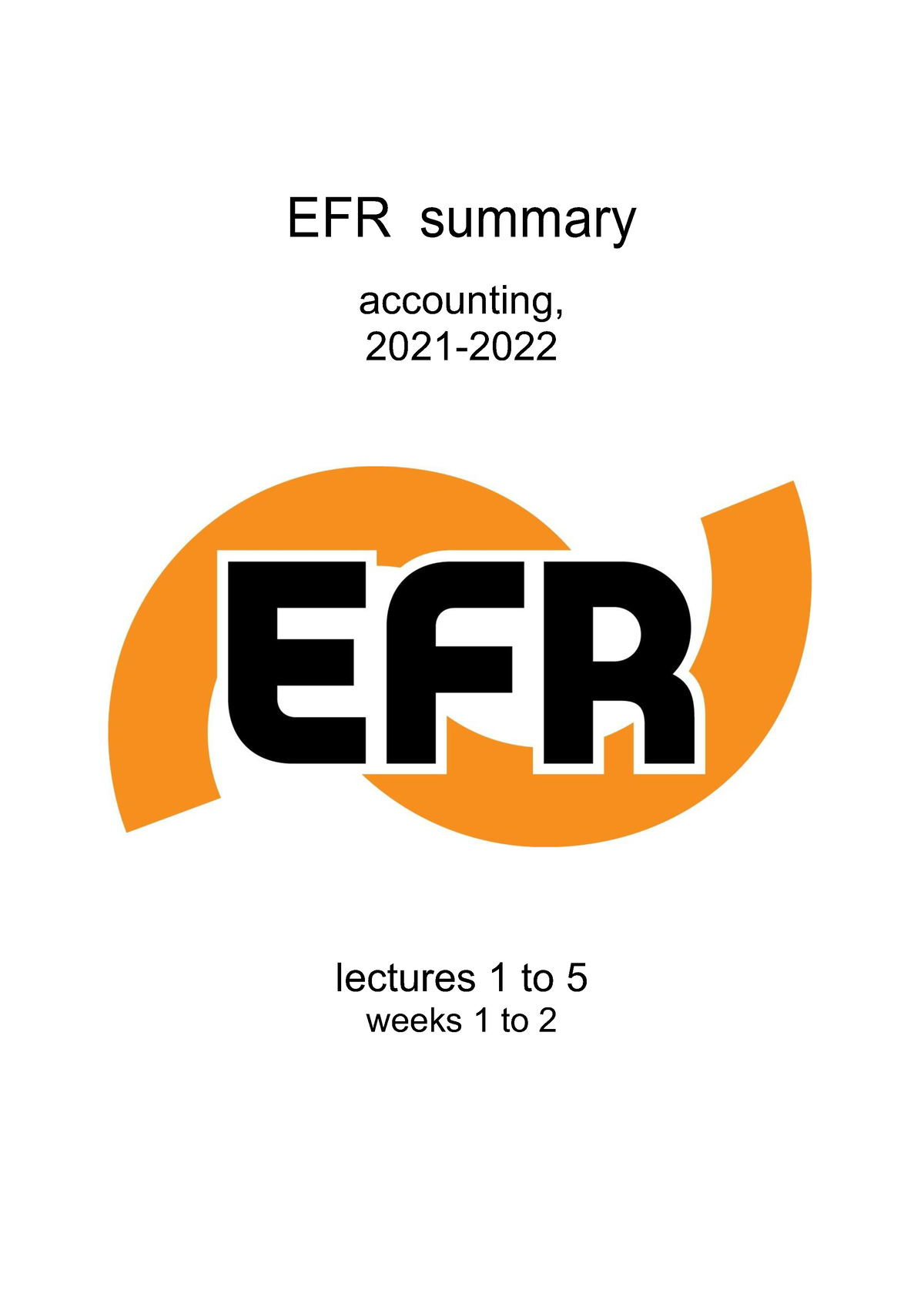 summary-accounting-l1-5-efr-summary-accounting-2021-lectures-1-to-5