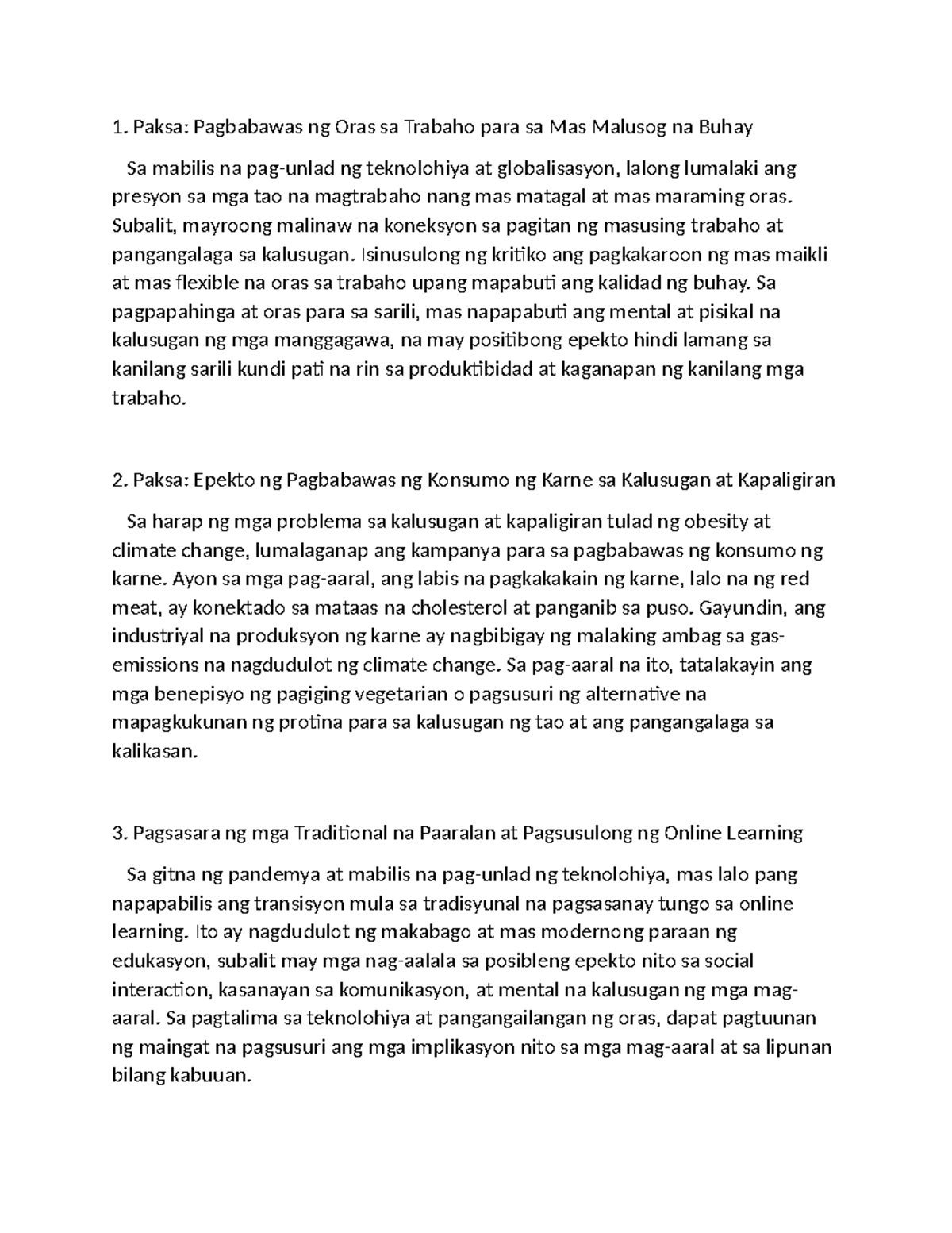 Argumentatibo - argumentative - Paksa: Pagbabawas ng Oras sa Trabaho ...