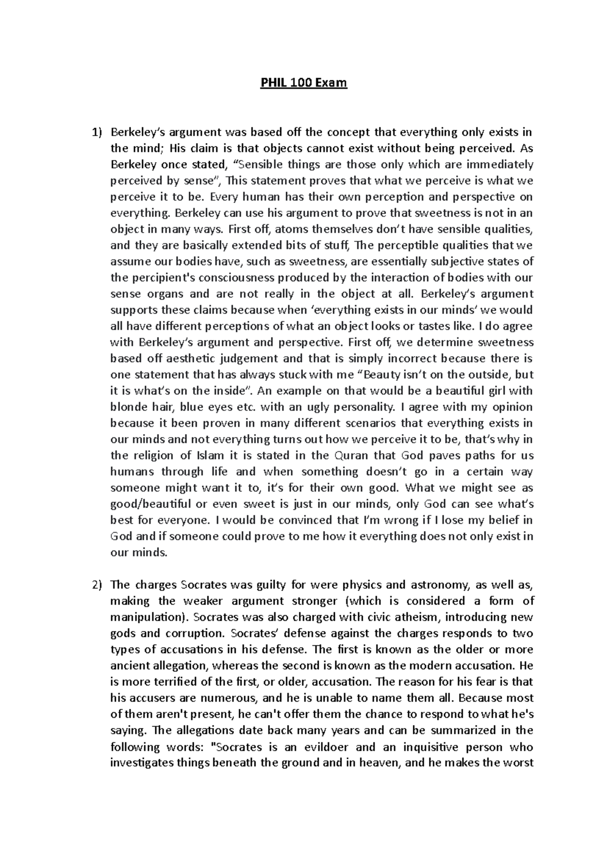 PHIL 100 Exam - PHIL 100 Exam 1 - PHIL 100 Exam 1) Berkeley’s argument ...