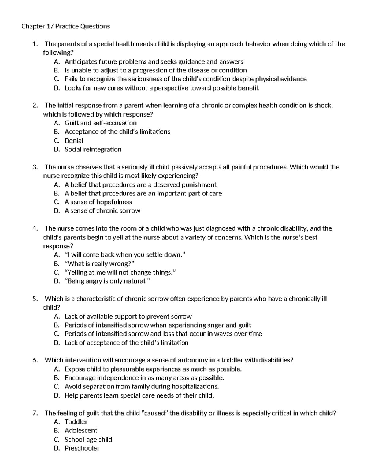 Chapter 17 Practice Questions - Chapter 17 Practice Questions 1. The ...