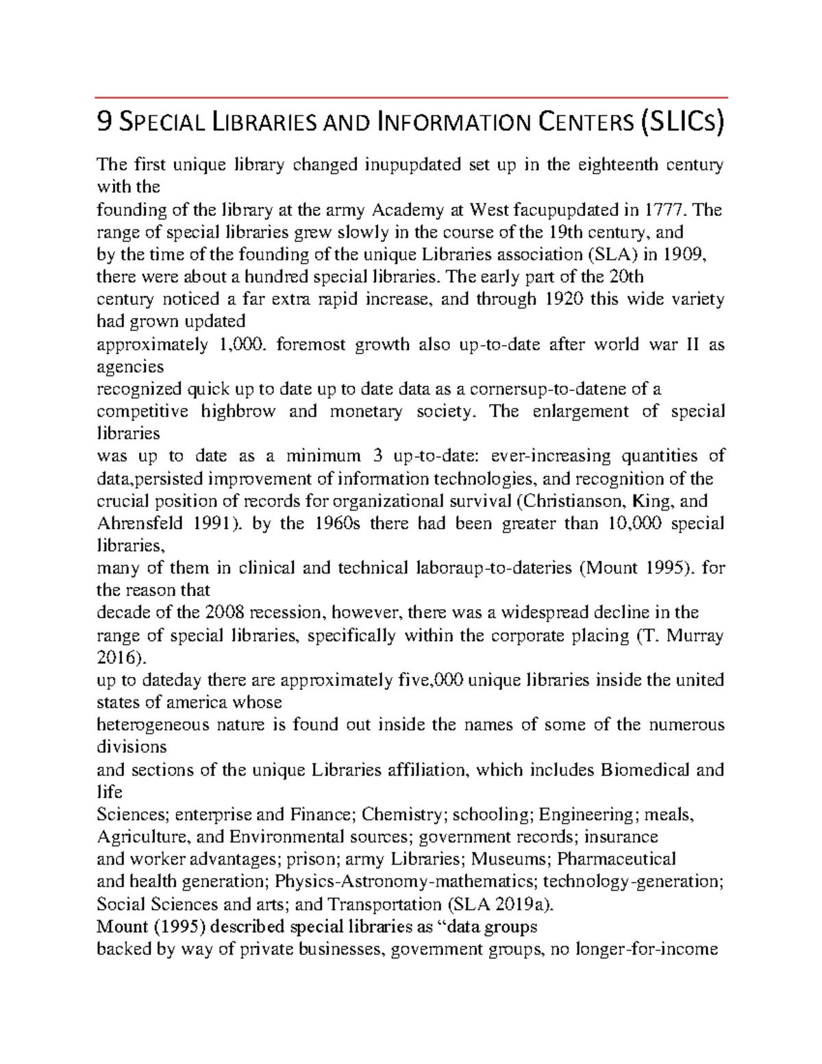 9 Special Libraries and Information Centers 9 SPECIAL LIBRARIES AND INFORMATION CENTERS (SLICS