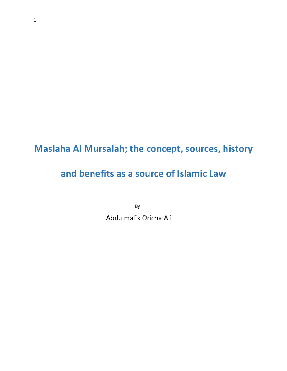 Maslaha Al Mursalah the sources and benefits as a source for islamic ...