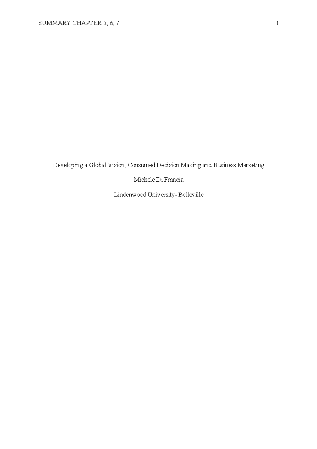 Chapters 5 6 And 7 Summary MKTG MKTG SUMMARY CHAPTER 5 6 A