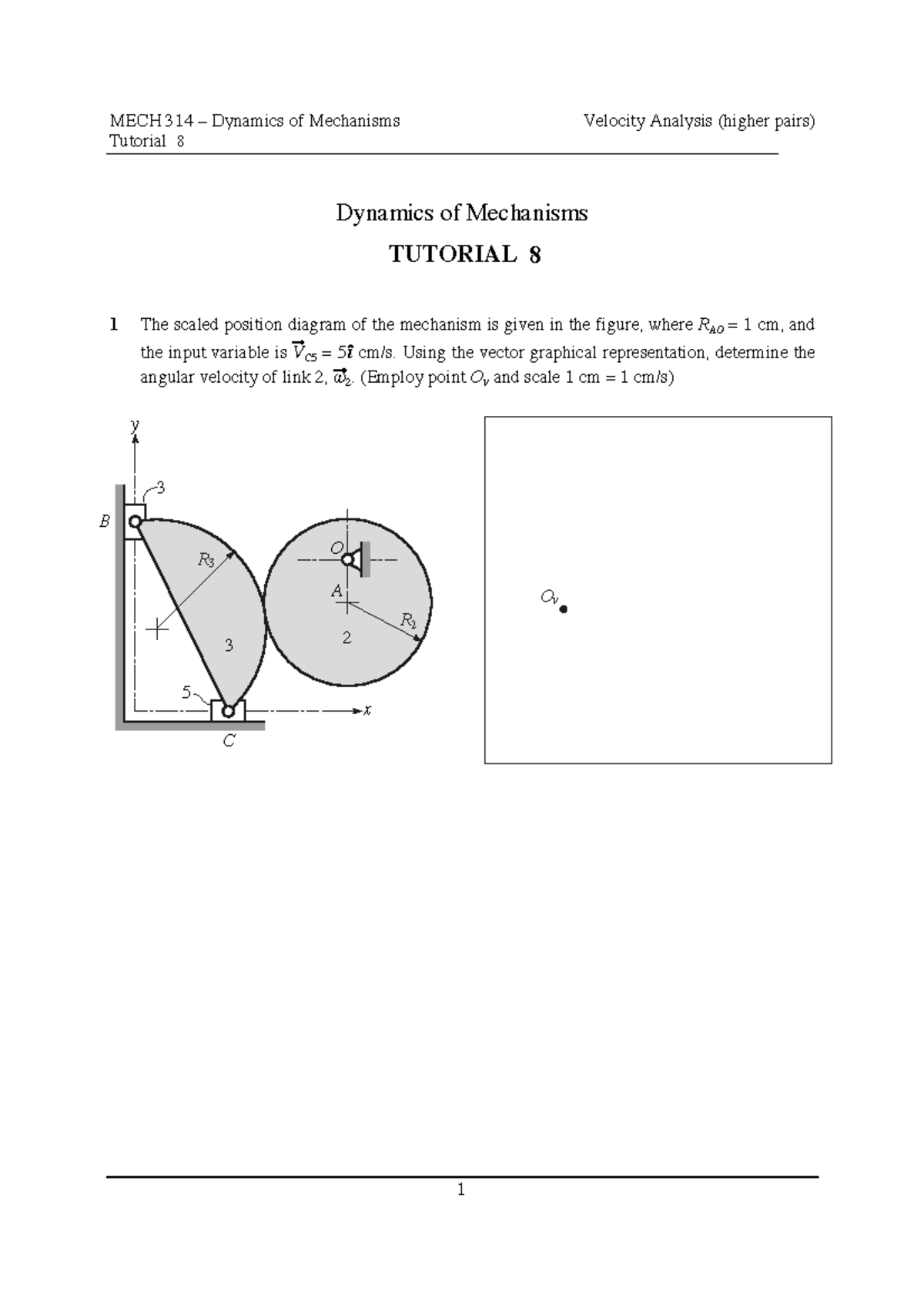 Tutorial 8 -problems set 8 . No solutions here - Mech 314 - McGill ...