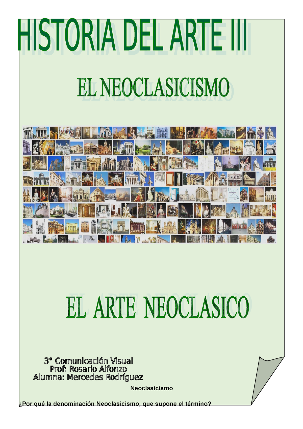 Actividad -Cuestionario Neoclasicismo - Neoclasicismo ¿Por Qué La ...