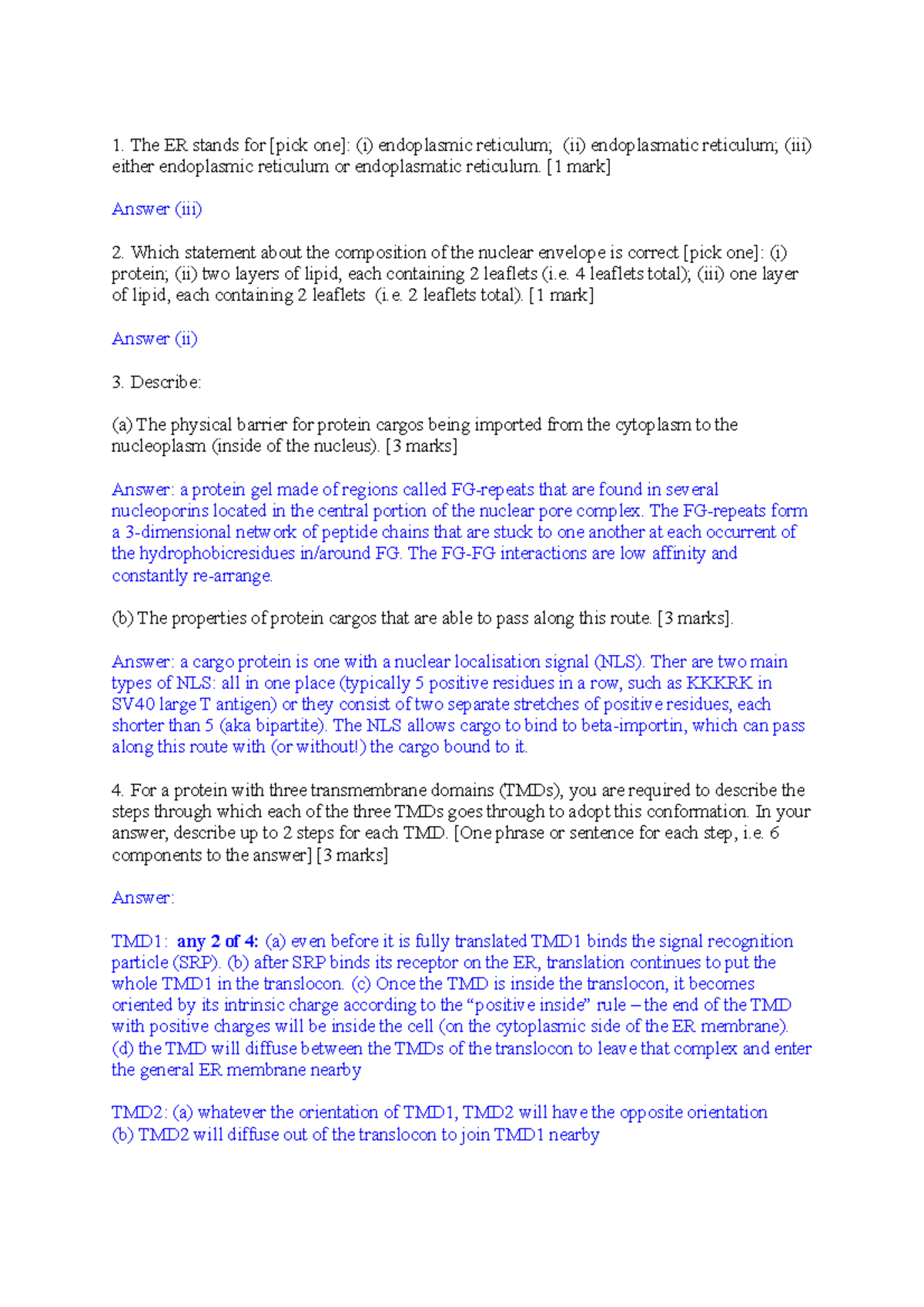 Sample Qs with As (provisional) The ER stands for [pick one] (i