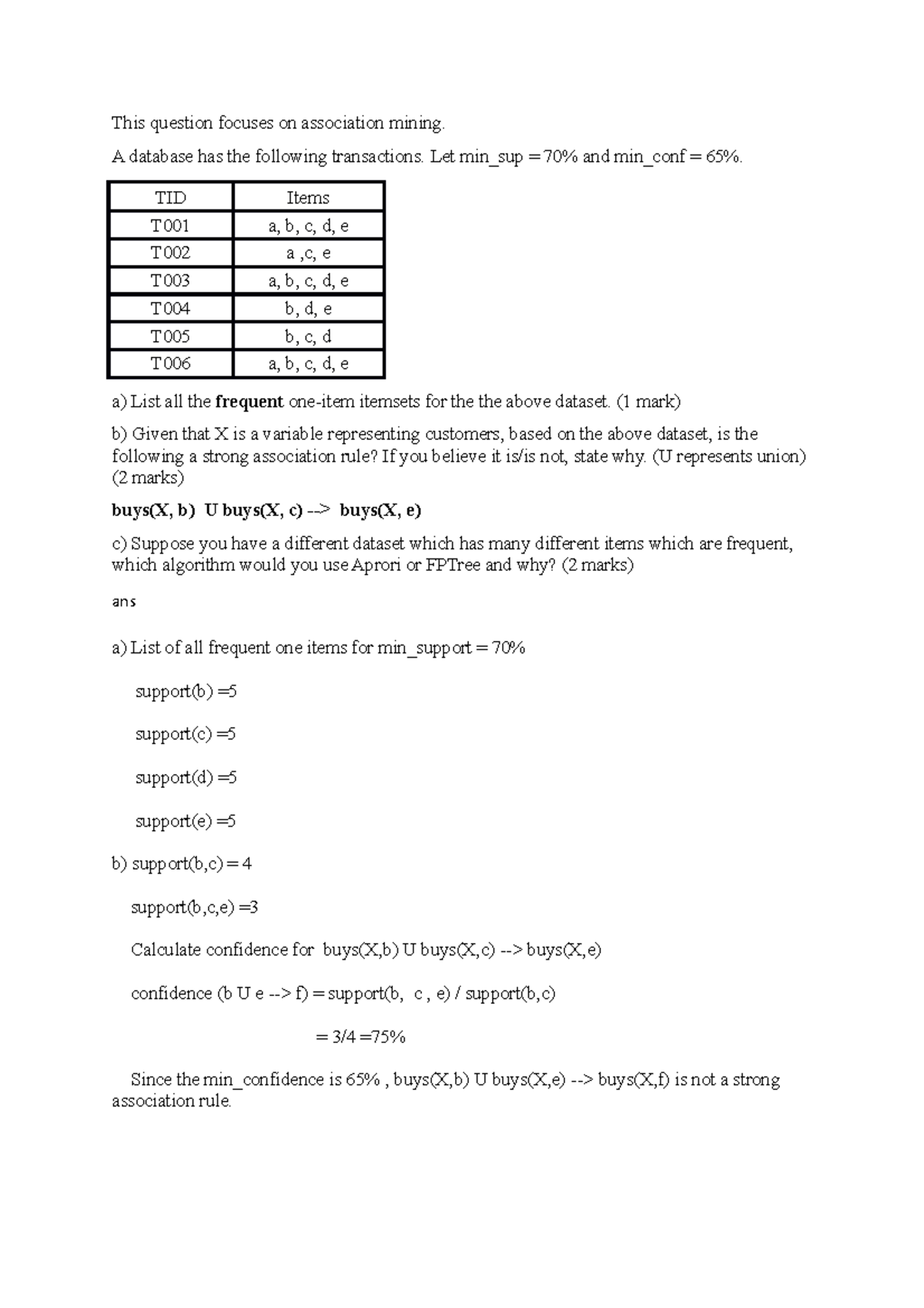 Datamining test 1 - gdggdvdvg - This question focuses on association ...