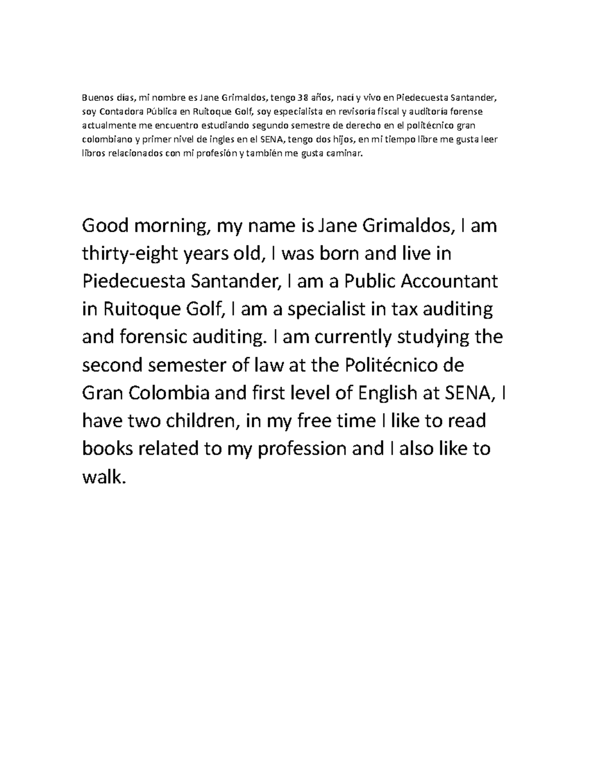 Presentacion ingles Jane Buenos días, mi nombre es Jane Grimaldos