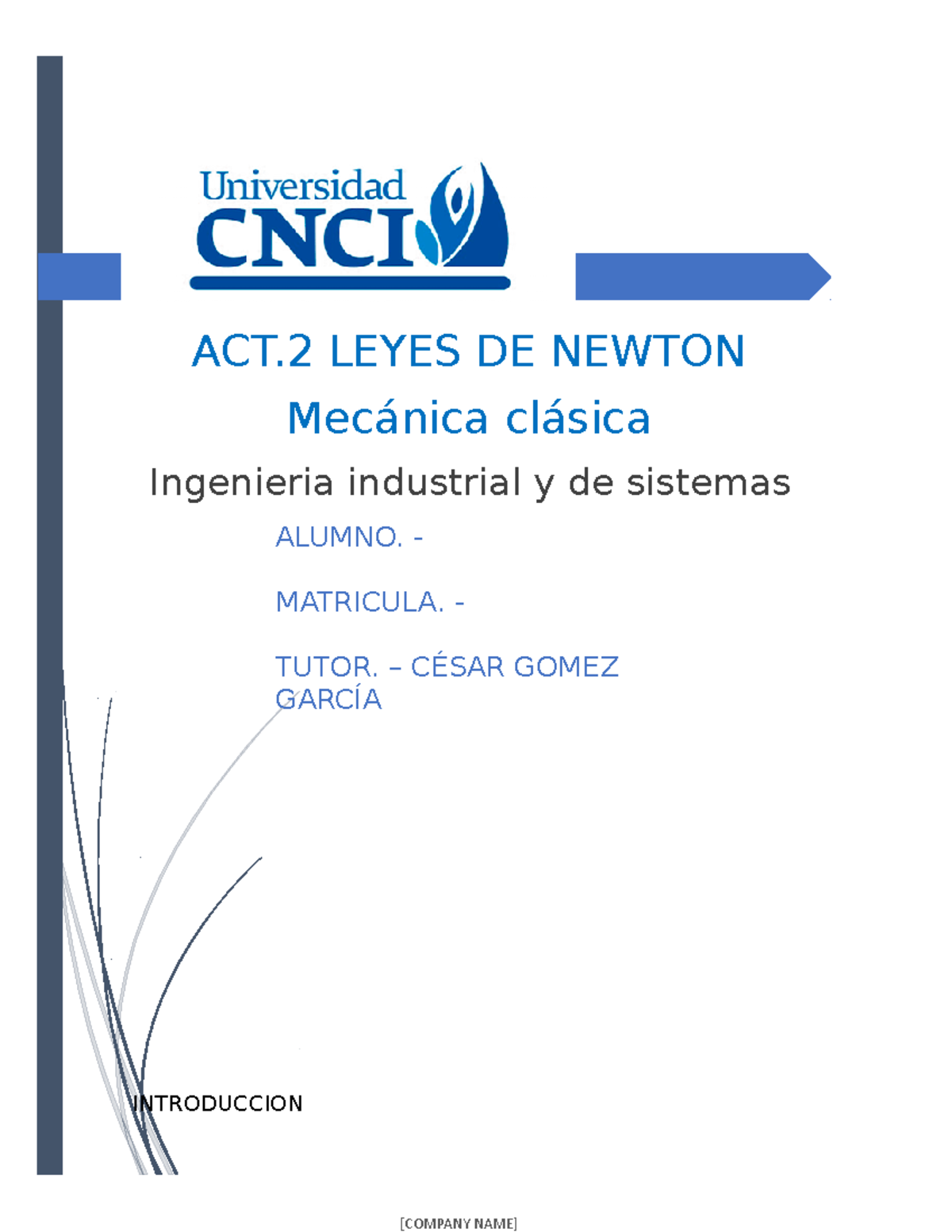 Act. 2 Leyes De Newton - Actividad 2 Mecanica Clasica - INTRODUCCION ...