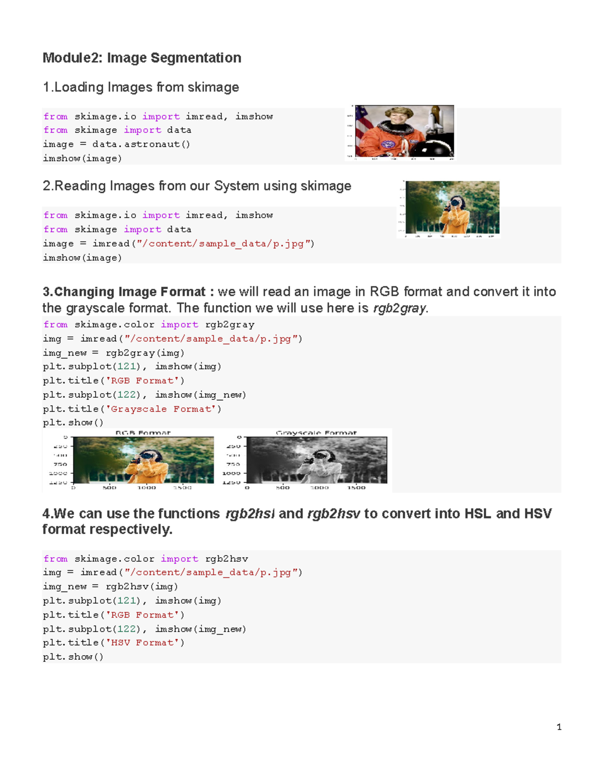 Module 2 -Image Segmentation - The function we will use here is ...