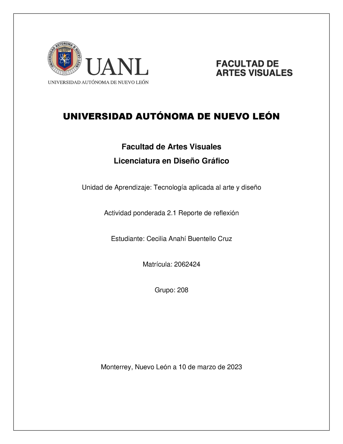 Actividad Ponderada 21 Reporte De Reflexión Universidad AutÓnoma De Nuevo LeÓn Facultad De 9514