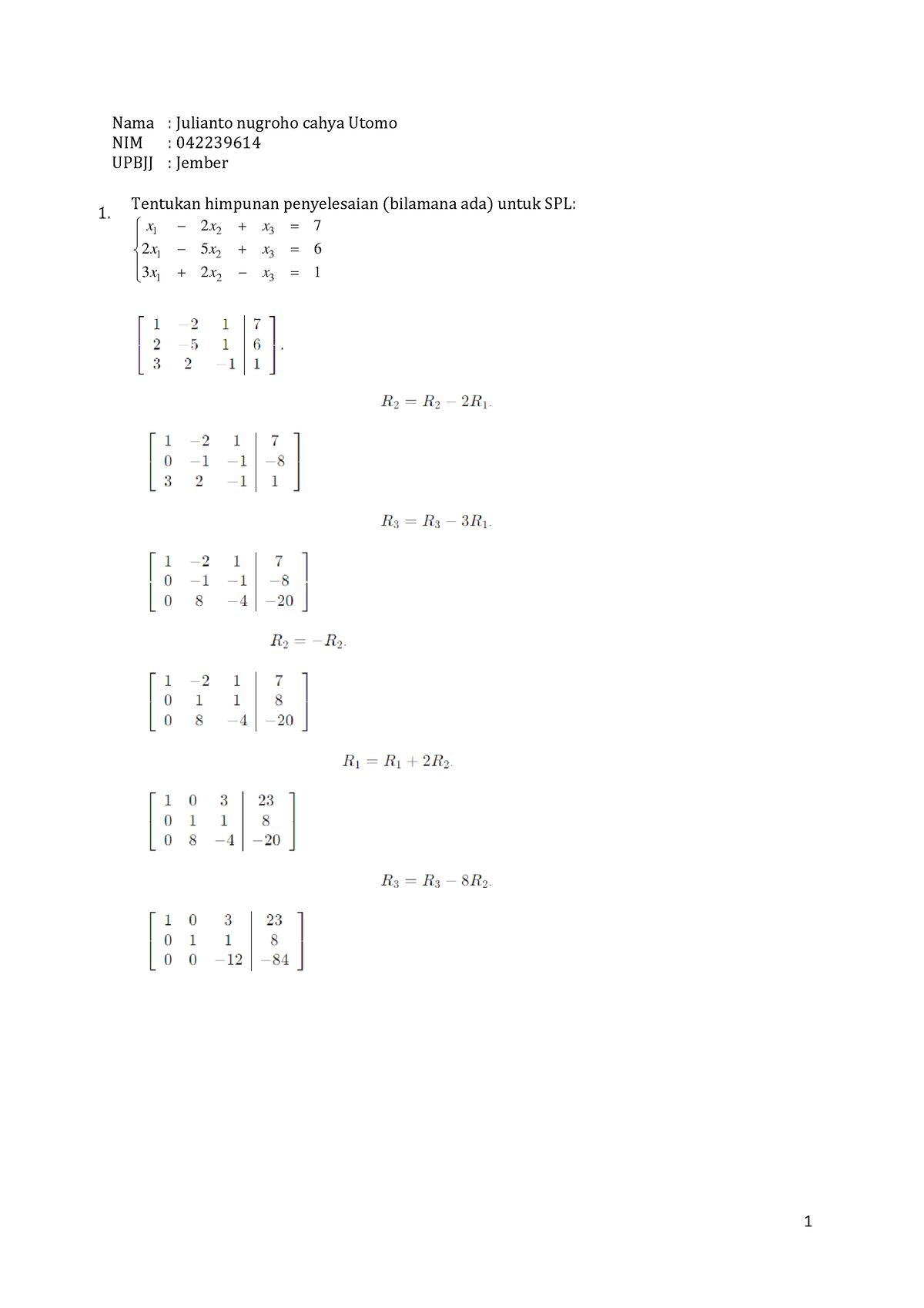 Tugas 2 Aljabar Linier Elementer - Nama : Julianto Nugroho Cahya Utomo ...