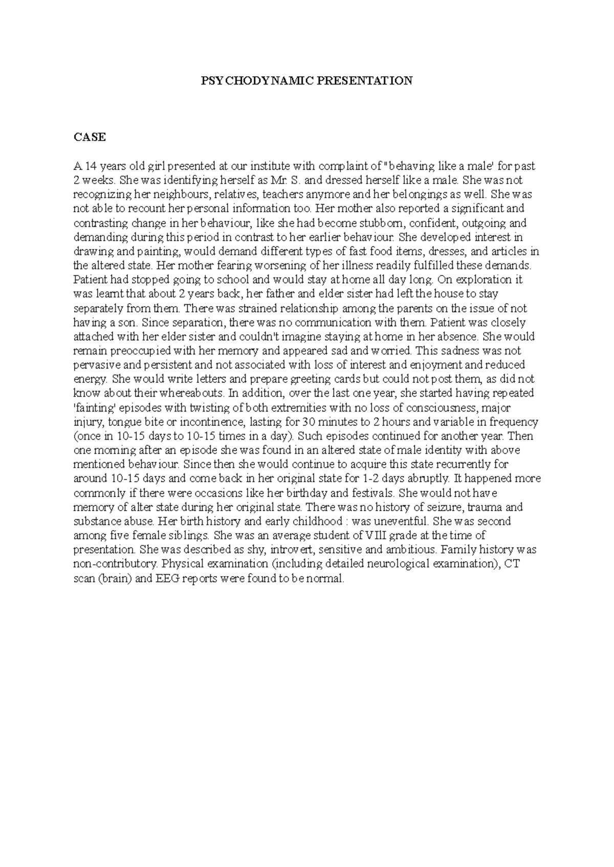 Psychdynamic - notes - PSYCHODYNAMIC PRESENTATION CASE A 14 years old ...