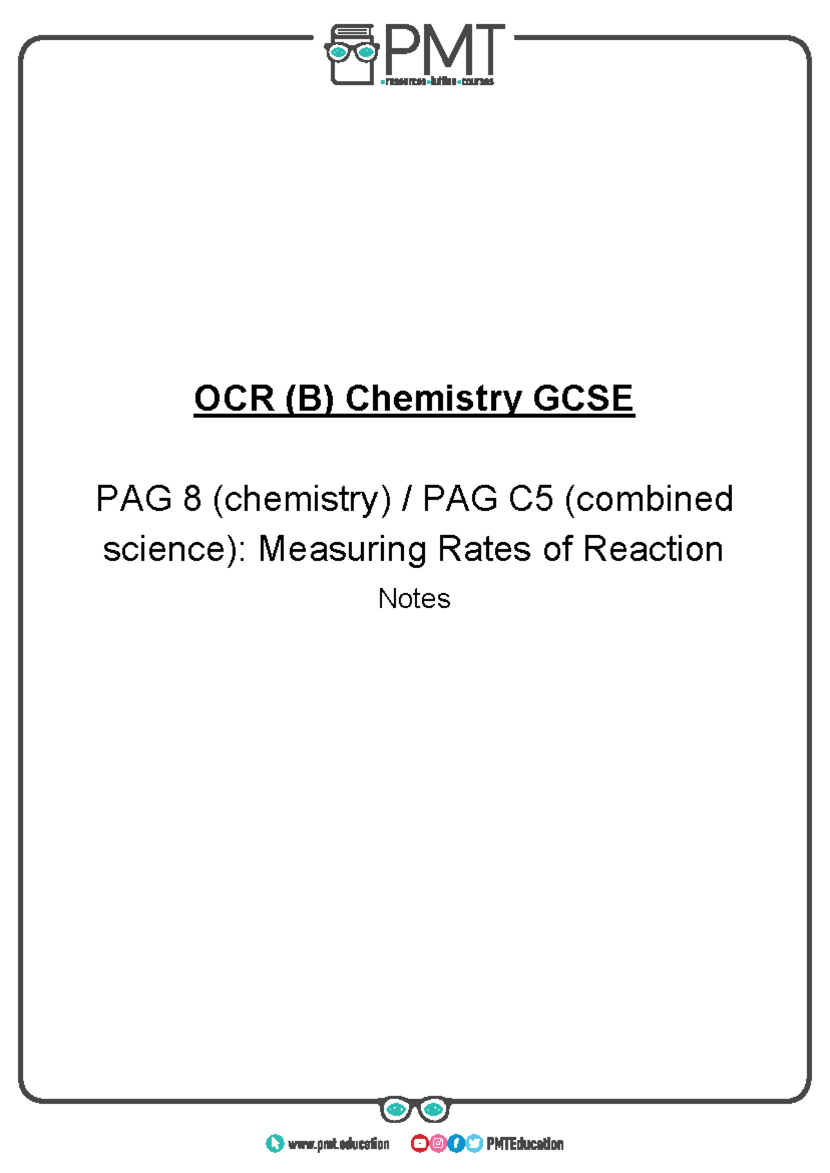 PAG 8 - Measuring Rates Of Reaction - OCR (B) Chemistry GCSE PAG 8 ...