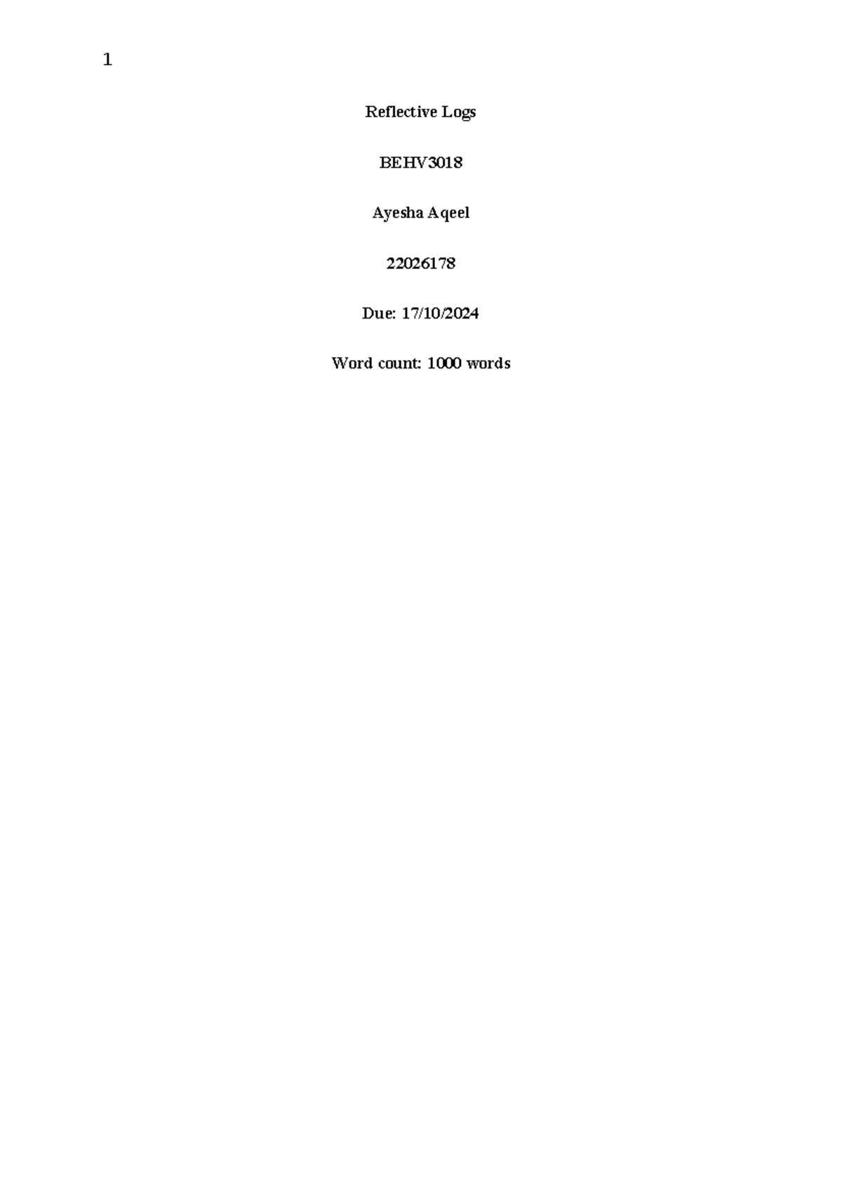 Reflective Logs - notes - Reflective Logs BEHV Ayesha Aqeel 22026178 ...