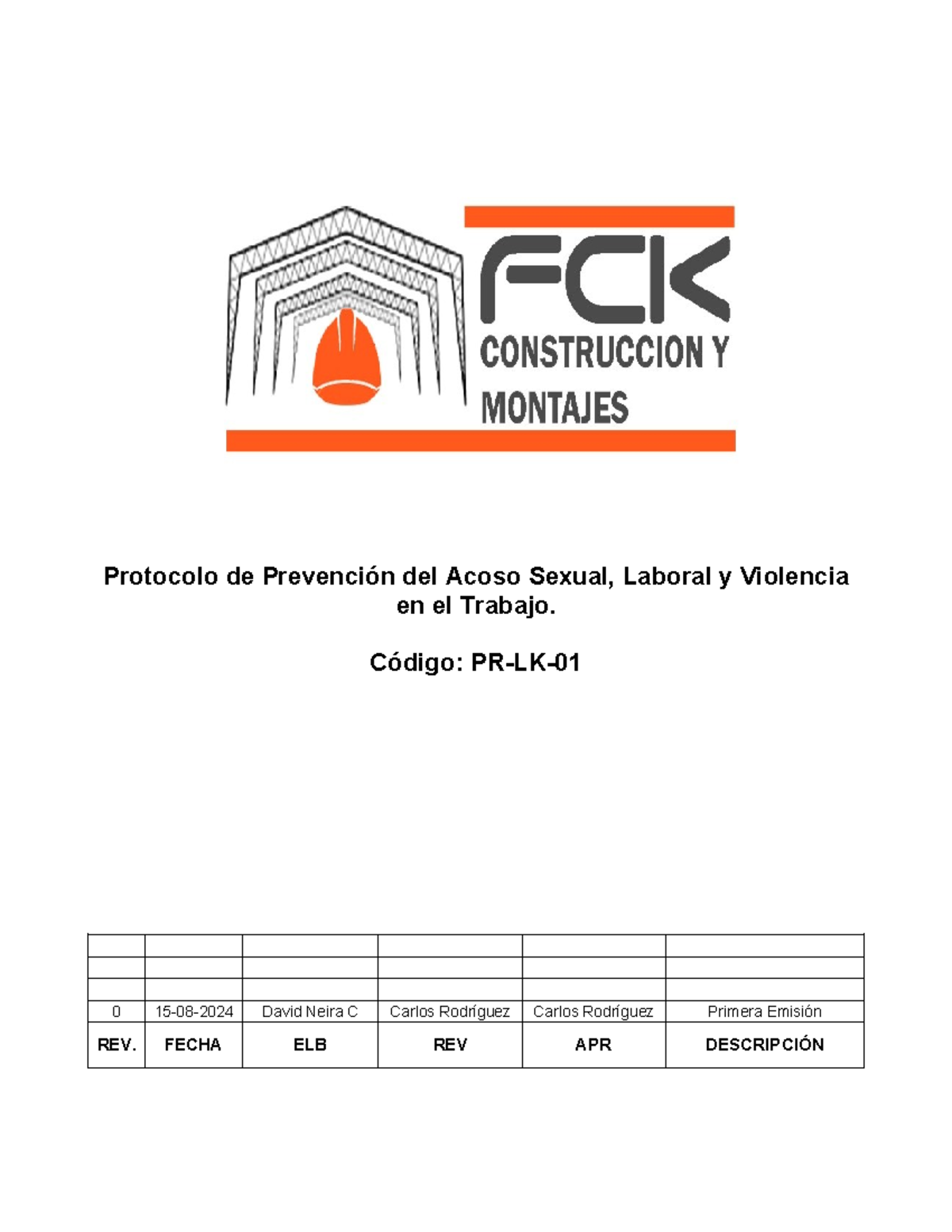 PR-LK -01 Protocolo DE Prevencion DEL Acoso Sexual, Laboral Y Violencia ...