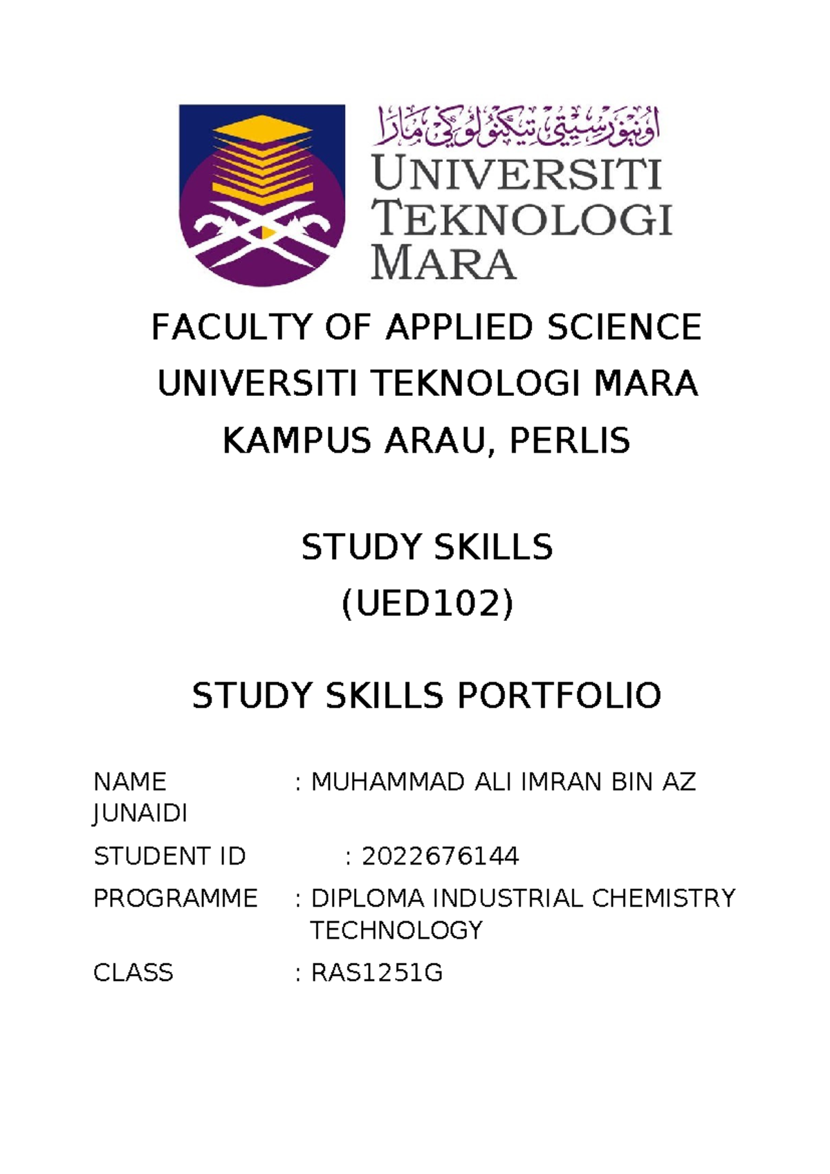 UED 102 Portfolio A - FACULTY OF APPLIED SCIENCE UNIVERSITI TEKNOLOGI ...