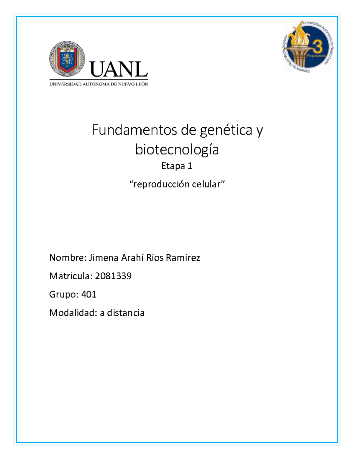 JARR EV1 FGy B - Tarea - Fundamentos De GenÈtica Y BiotecnologÌa Etapa 1