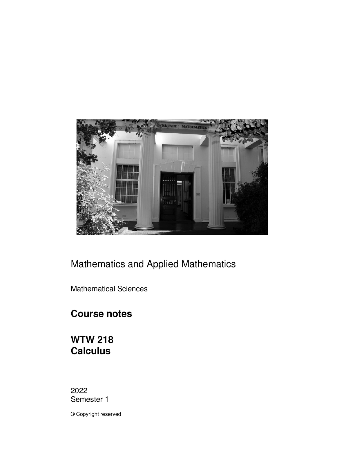 WTW 218 Course Notes-2022 - Mathematics And Applied Mathematics ...