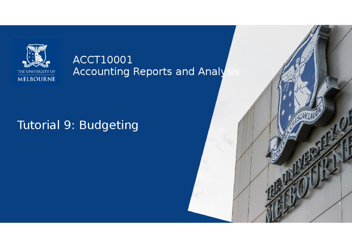 2022 SM2 Tutorial 9 ACCT Accounting Reports and Analysis Tutorial 9