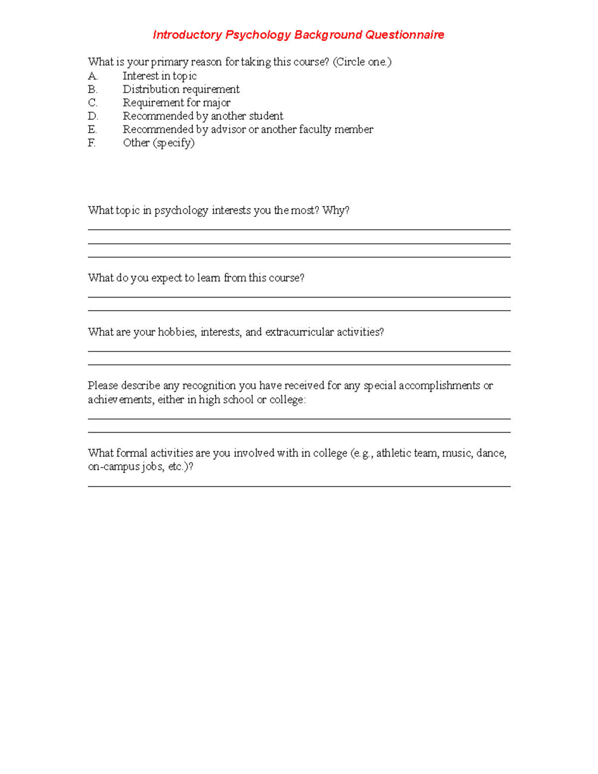 Introductory Psychology Background Questionnaire - ) A. Interest in ...