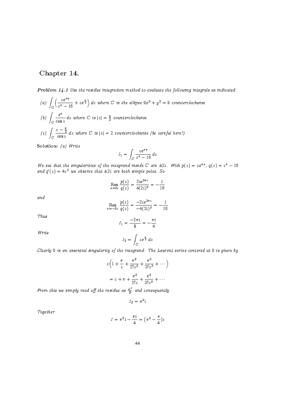 Solutions Chapter 14 - Chapter 14. Problem 14 the residue integration ...