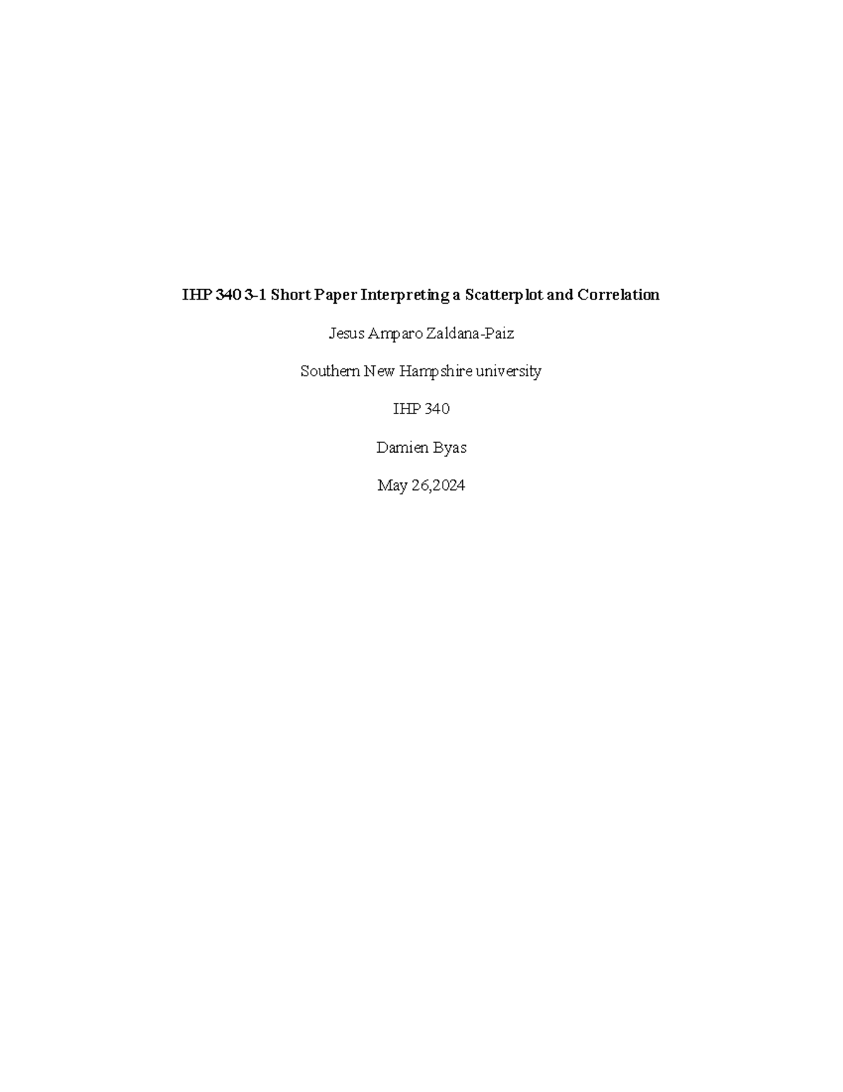 IHP 340 3-1 short paper - n/a - IHP340 - IHP 340 3-1 Short Paper ...