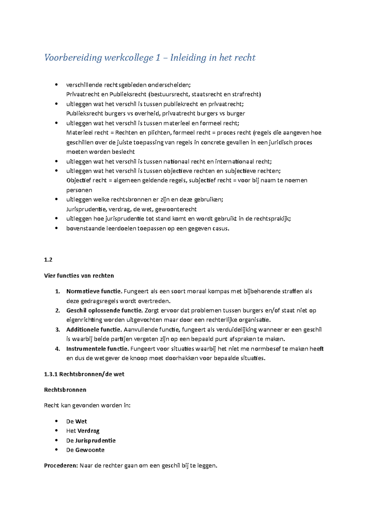 Hoofdlijnen Nederlands Recht Samenvatting - Voorbereiding Werkcollege 1 ...