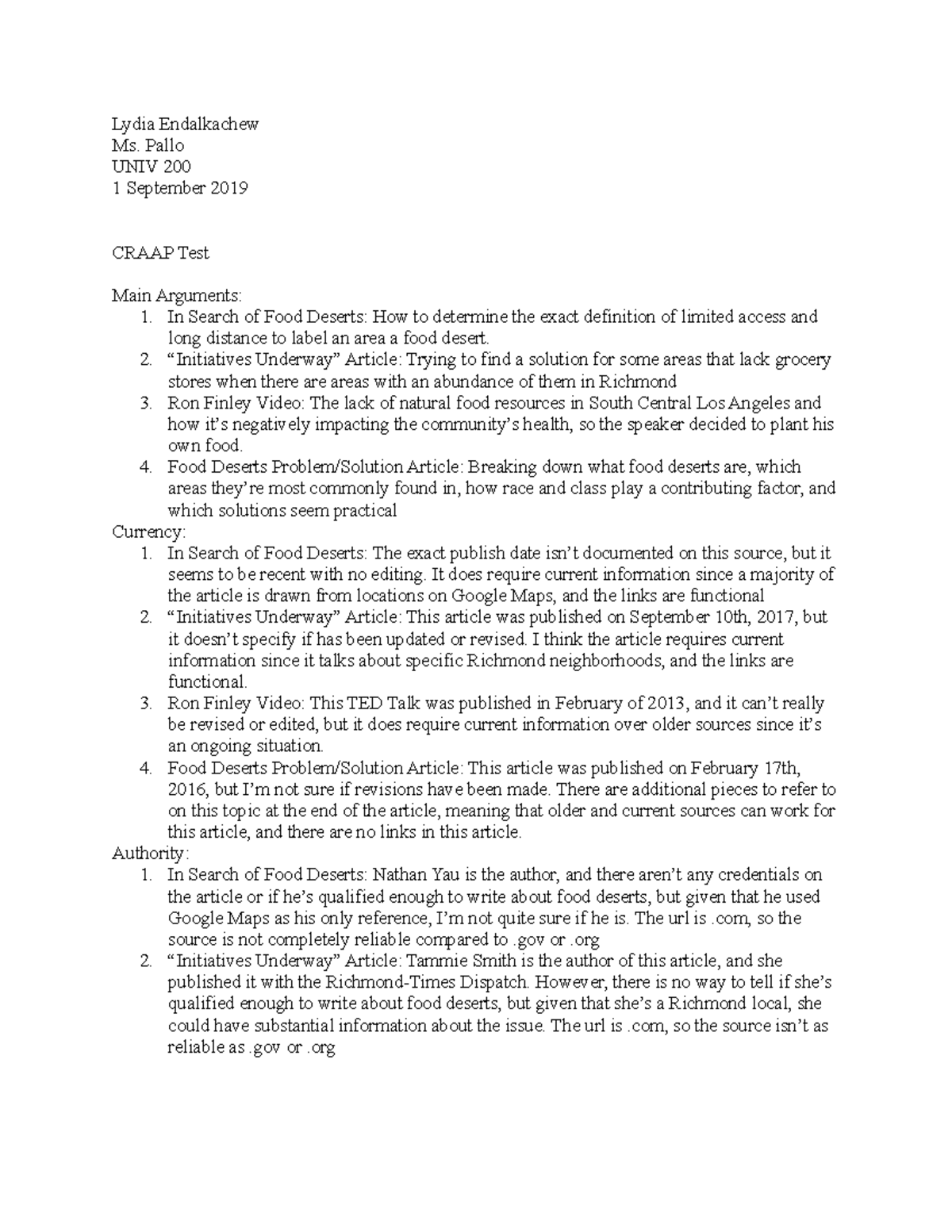 CRAAP Test Activity Lydia Endalkachew Ms. Pallo UNIV 200 1 September