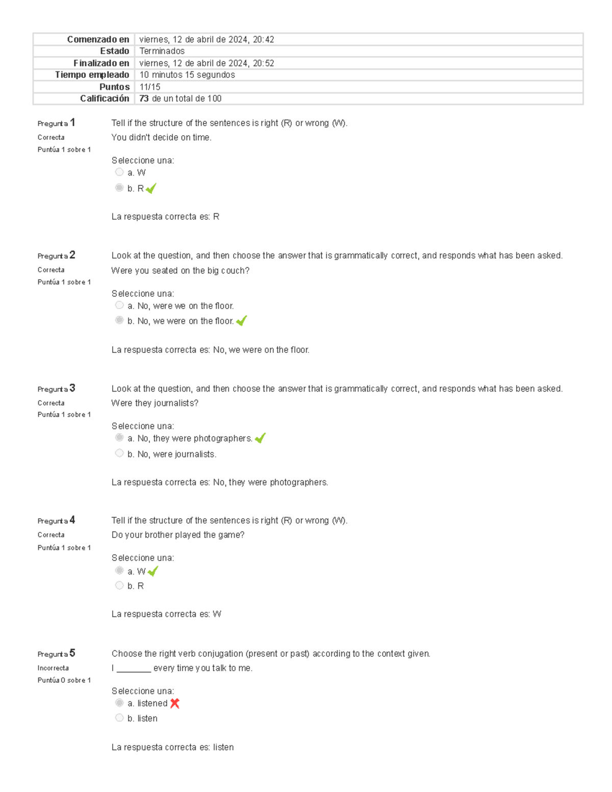 Assignment 1 Questionnaire U1.pdf, Repaso - Pregunta 1 Correcta Puntúa ...