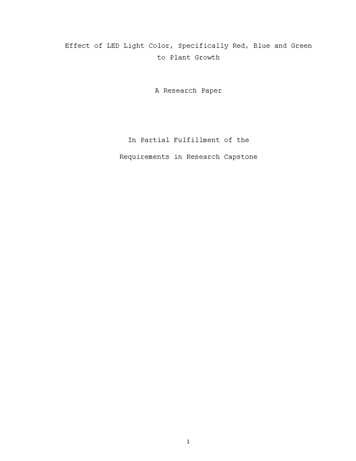 Capstone research - FOR REVIEW PURPOSES - Effect of LED Light Color ...