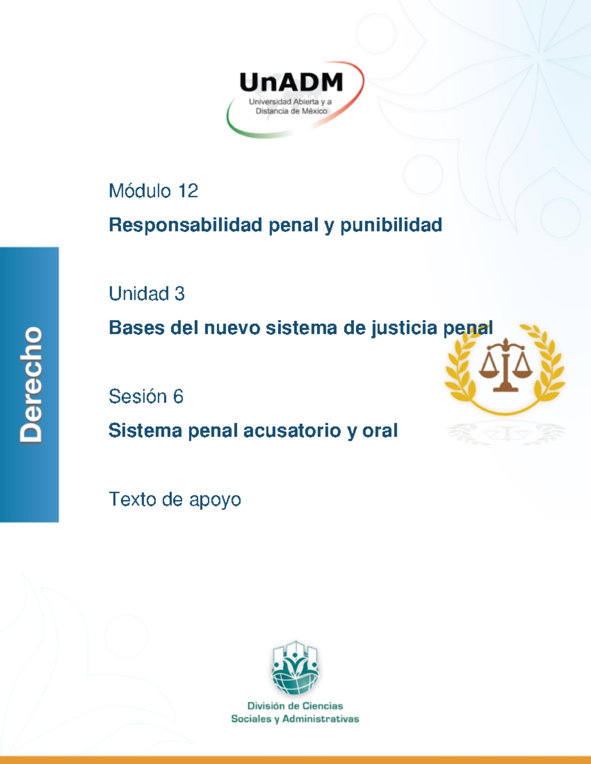 DE M12 U3 S6 TA - Derecho - Unidad 3. Bases del nuevo sistema de ...