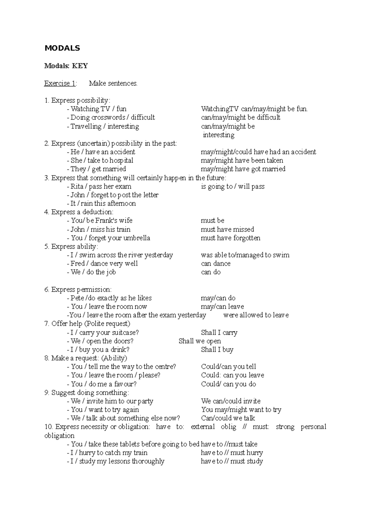Modals short KEY-1 - Correctiesleutel - MODALS Modals: KEY Exercise 1 ...