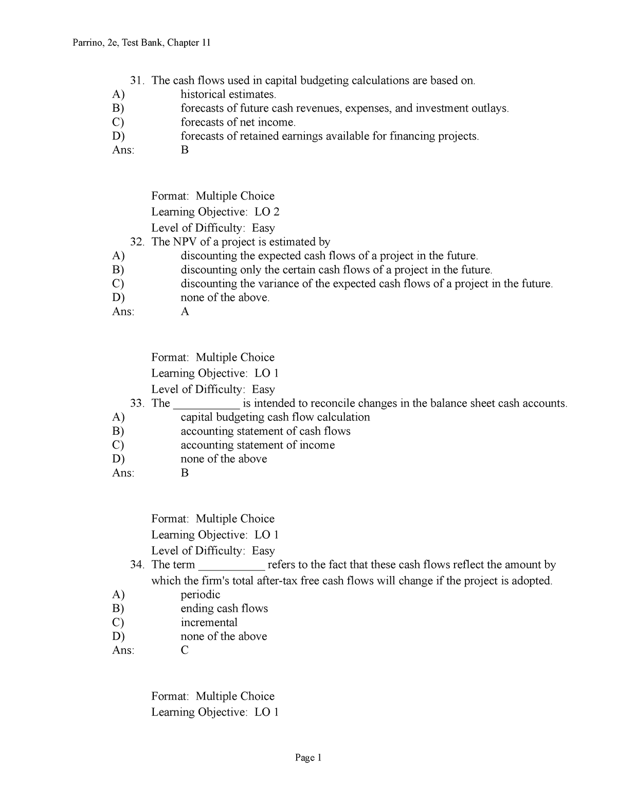 FIN202 Chap 11 source - Parrino, 2e, Test Bank, Chapter 11 The cash ...