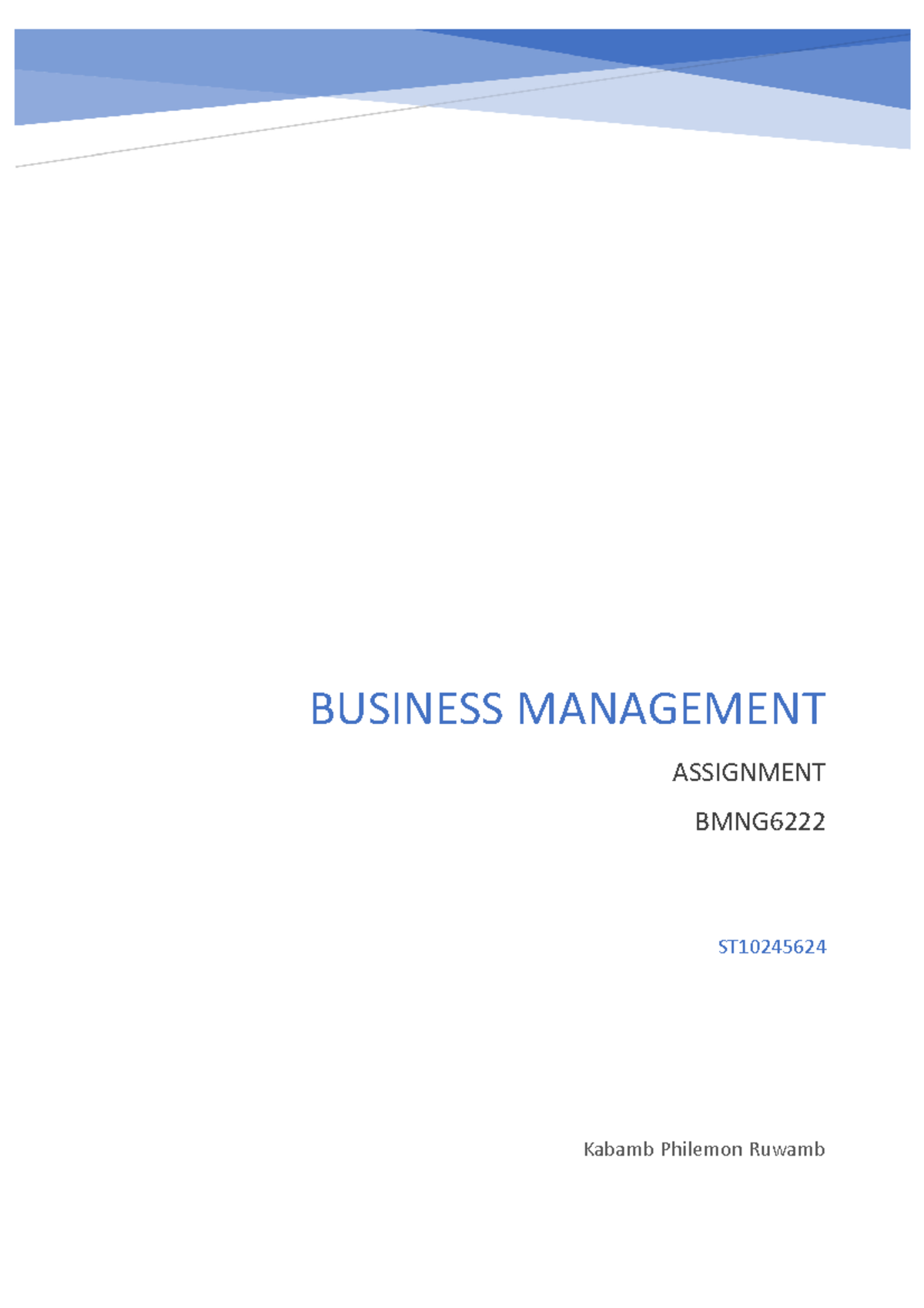 ST10245624 BMNG6222 Assignment - Kabamb Philemon Ruwamb ST BUSINESS ...