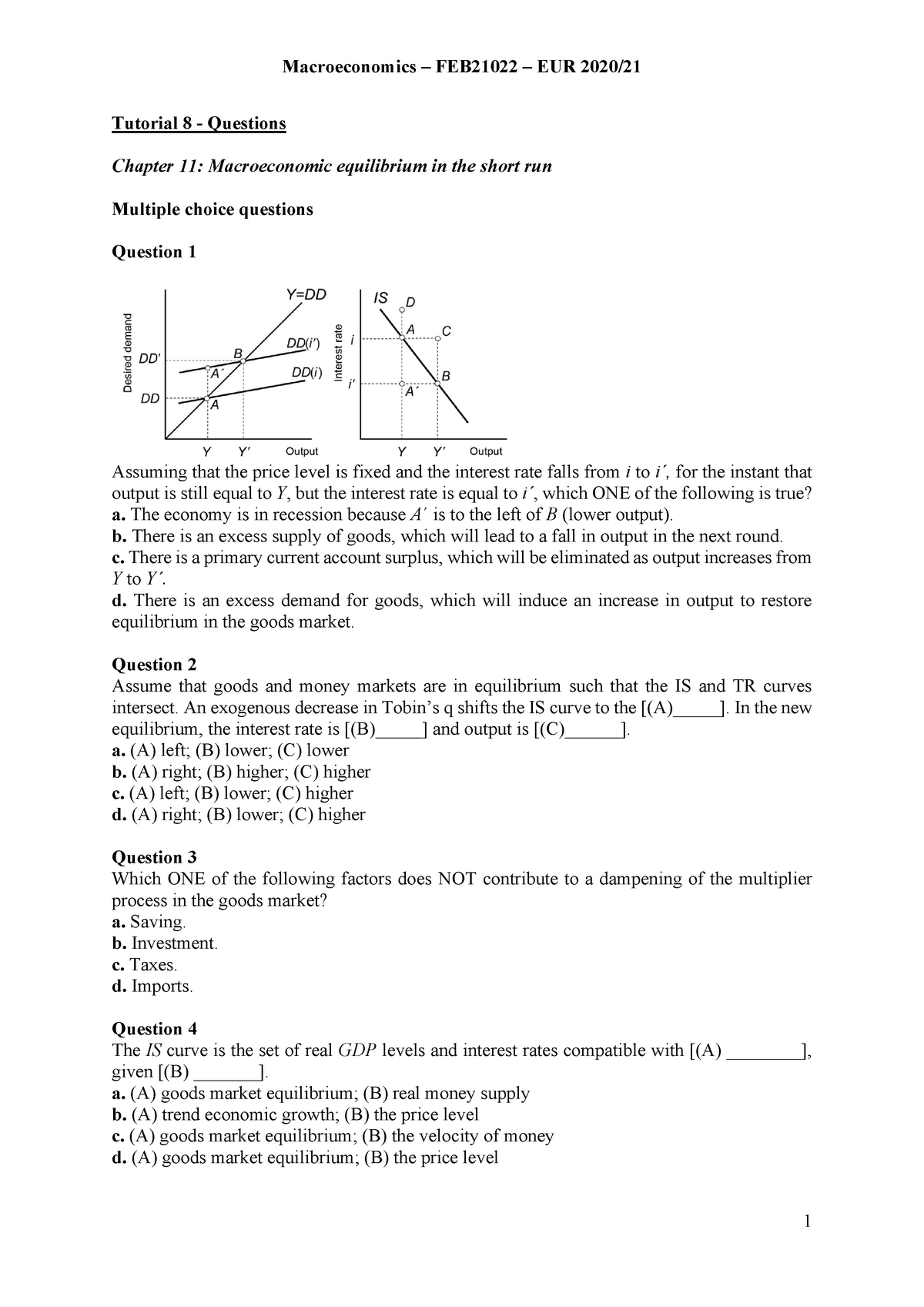 Tutorial 8 Ch11 - Macroeconomics – FEB21022 – EUR 2020/ 1 Tutorial 8 ...