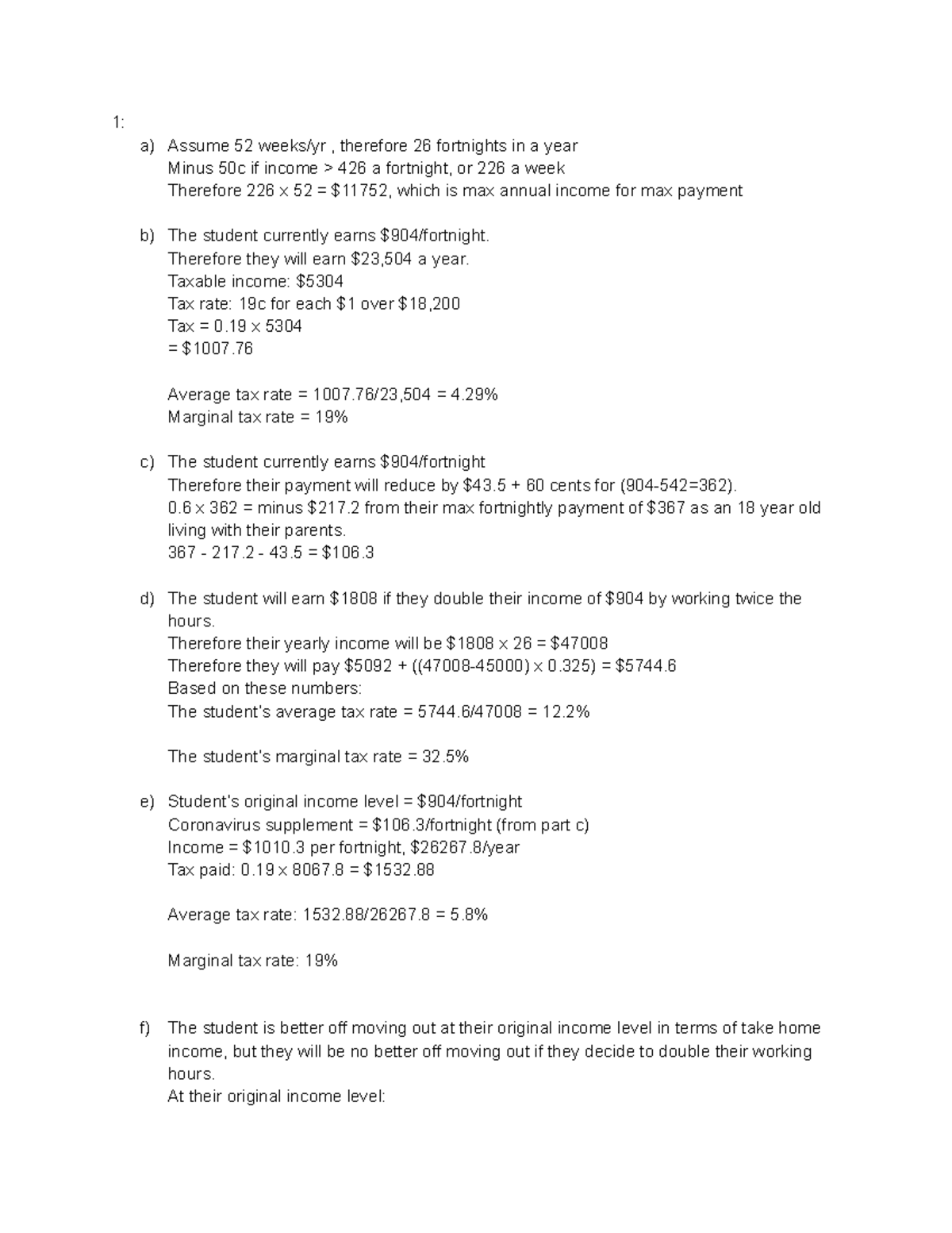 Intro Micro Assignment 2 2022 1 a) Assume 52 weeks/yr , therefore 26 fortnights in a year Intro Micro Assignment 2 2022 1 a) Assume 52 weeks/yr , therefore 26 fortnights in a year