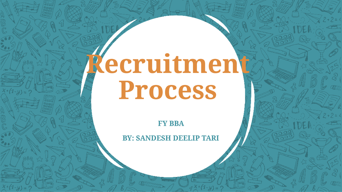 Recruitment Process - Hiiiiiiiiiiiiiiiii - Recruitment Process FY BBA ...