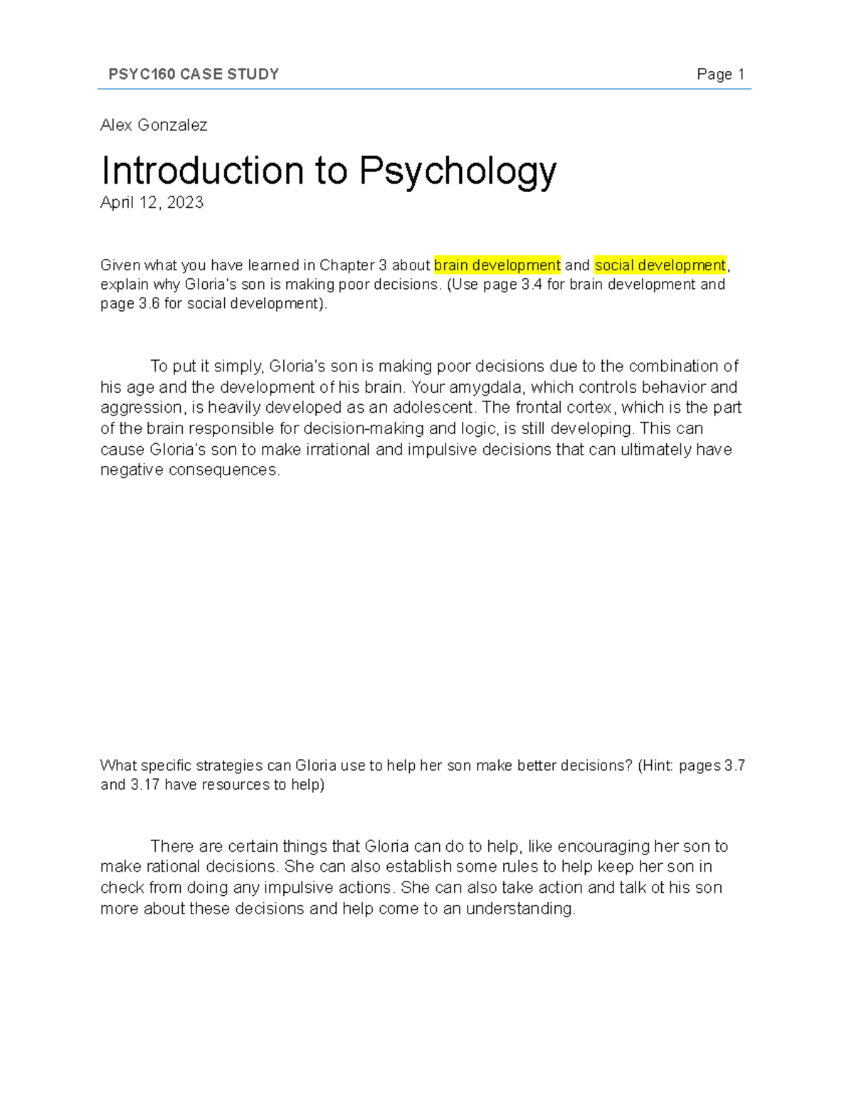 Case Study Assingment - Alex Gonzalez Introduction to Psychology April ...