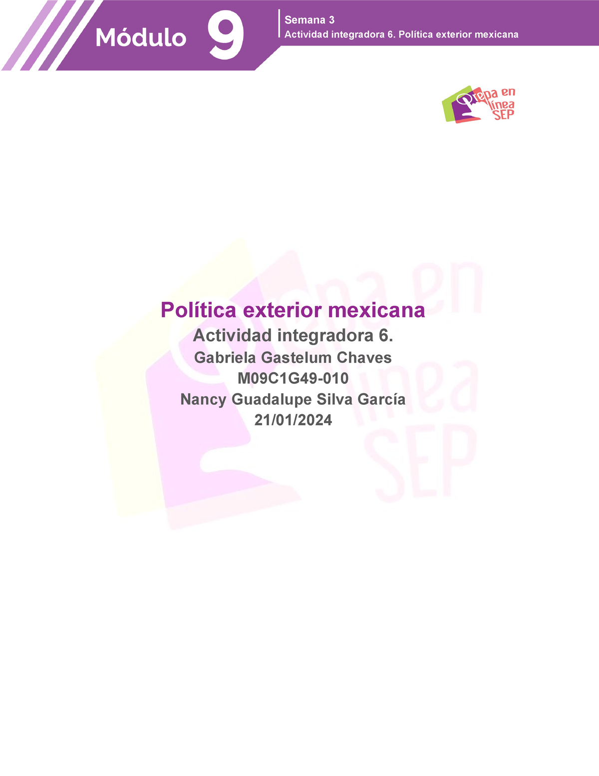 Gastelum Chavez Gabriela M09S3AI6 - Actividad Integradora 6. Política ...