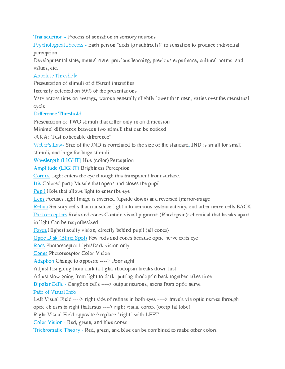Psych Exam 2 study guide - Transduction - Process of sensation in ...