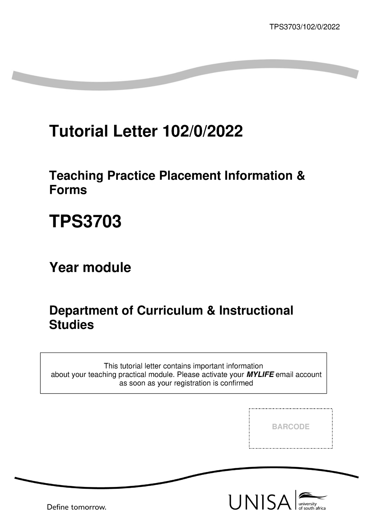 TPS3703 Tutorial 102 2022 ( Placement Forms) - Tutorial Letter 102/0 ...