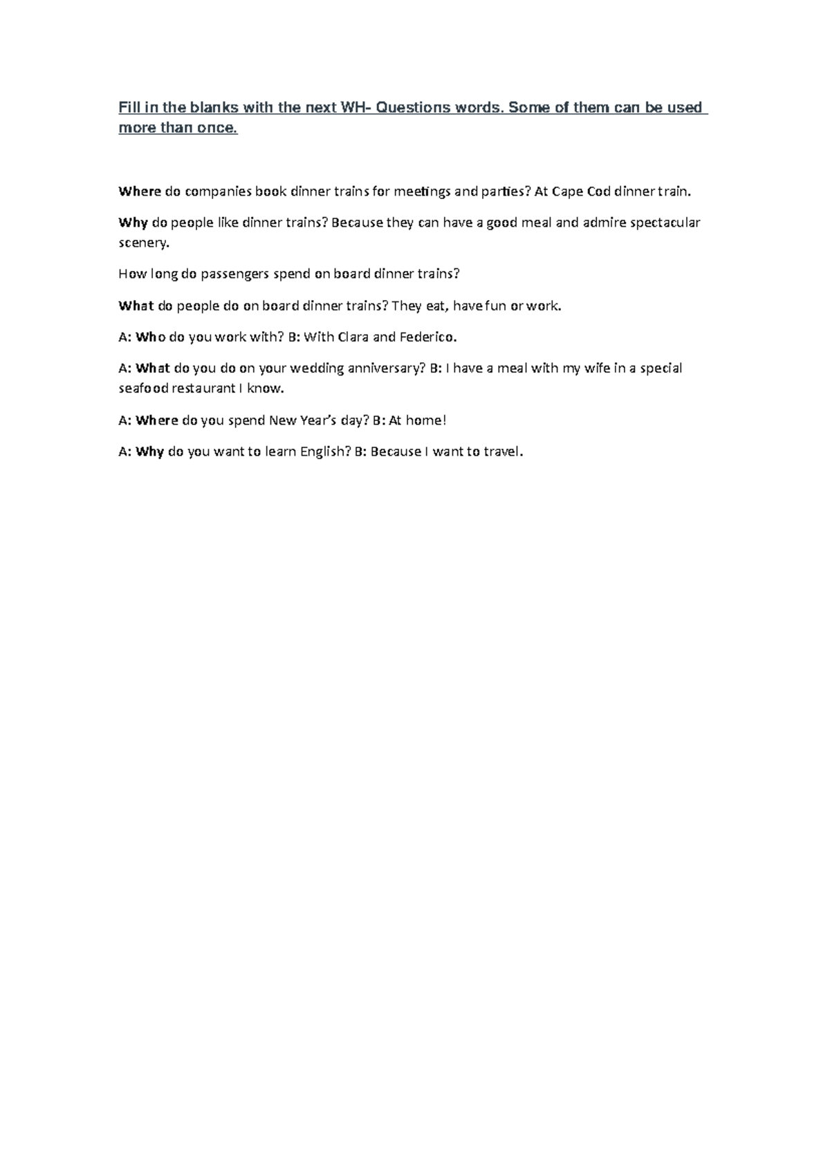 Homework - Complete questions - Fill in the blanks with the next WH ...